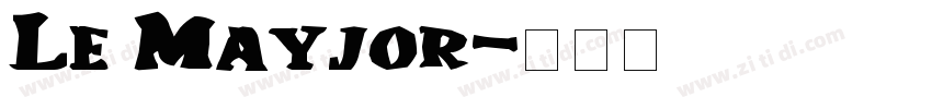 Le Mayjor字体转换